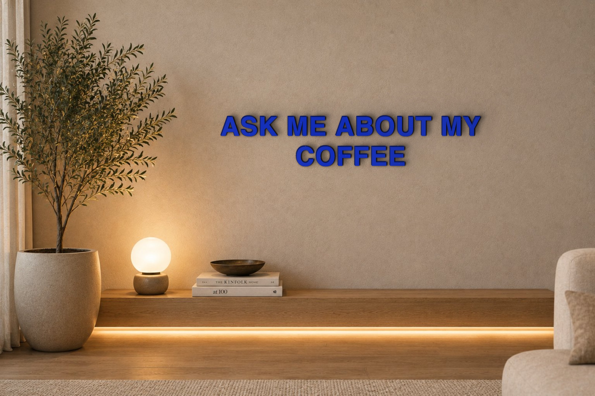 ASK ME ABOUT MY COFFEE Özel 3D Tasarım Duvar Yazısı (navy blue) - 5 cm Yükseklik