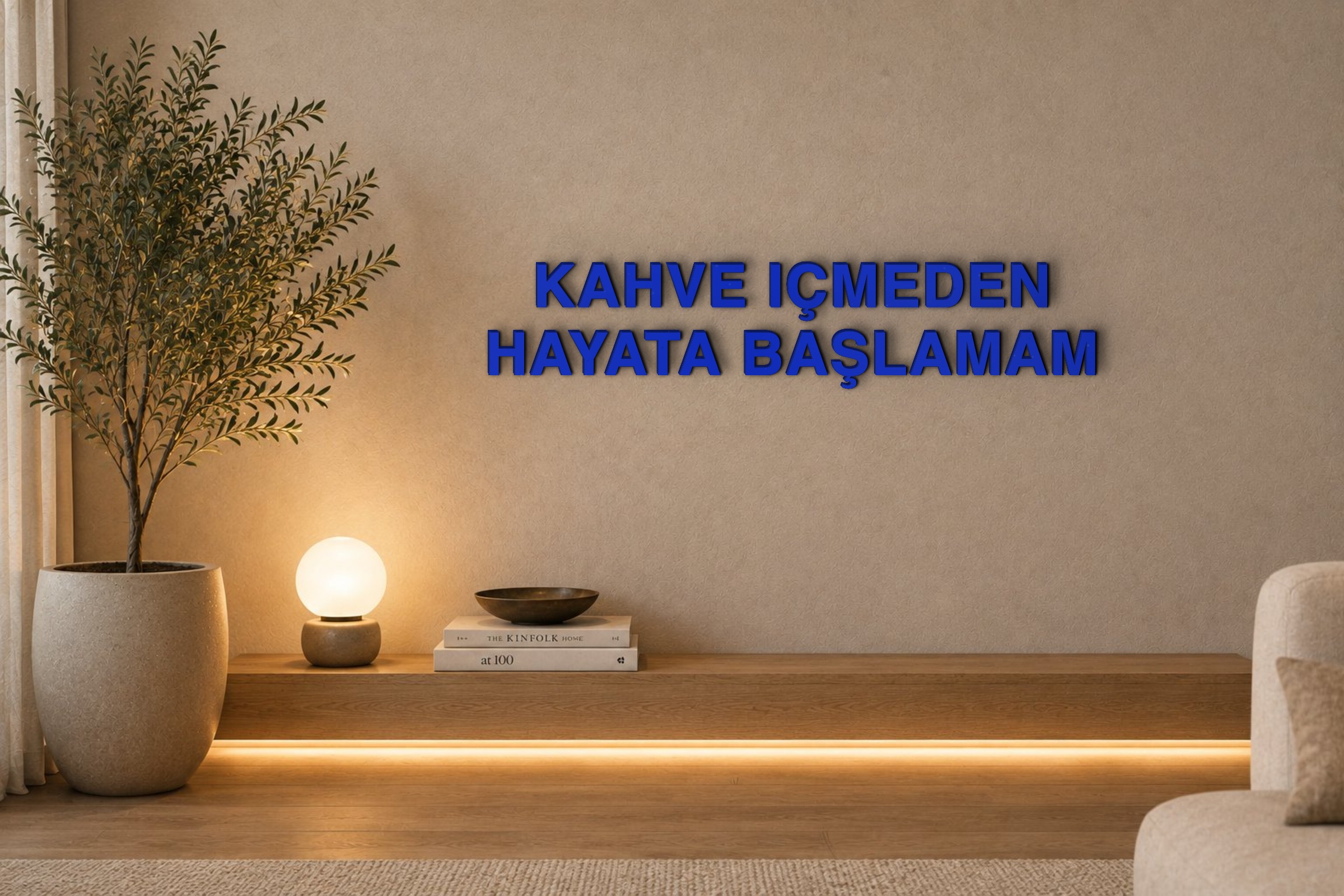 KAHVE IÇMEDEN HAYATA BAŞLAMAM Özel 3D Tasarım Duvar Yazısı (navy blue) - 5 cm Yükseklik