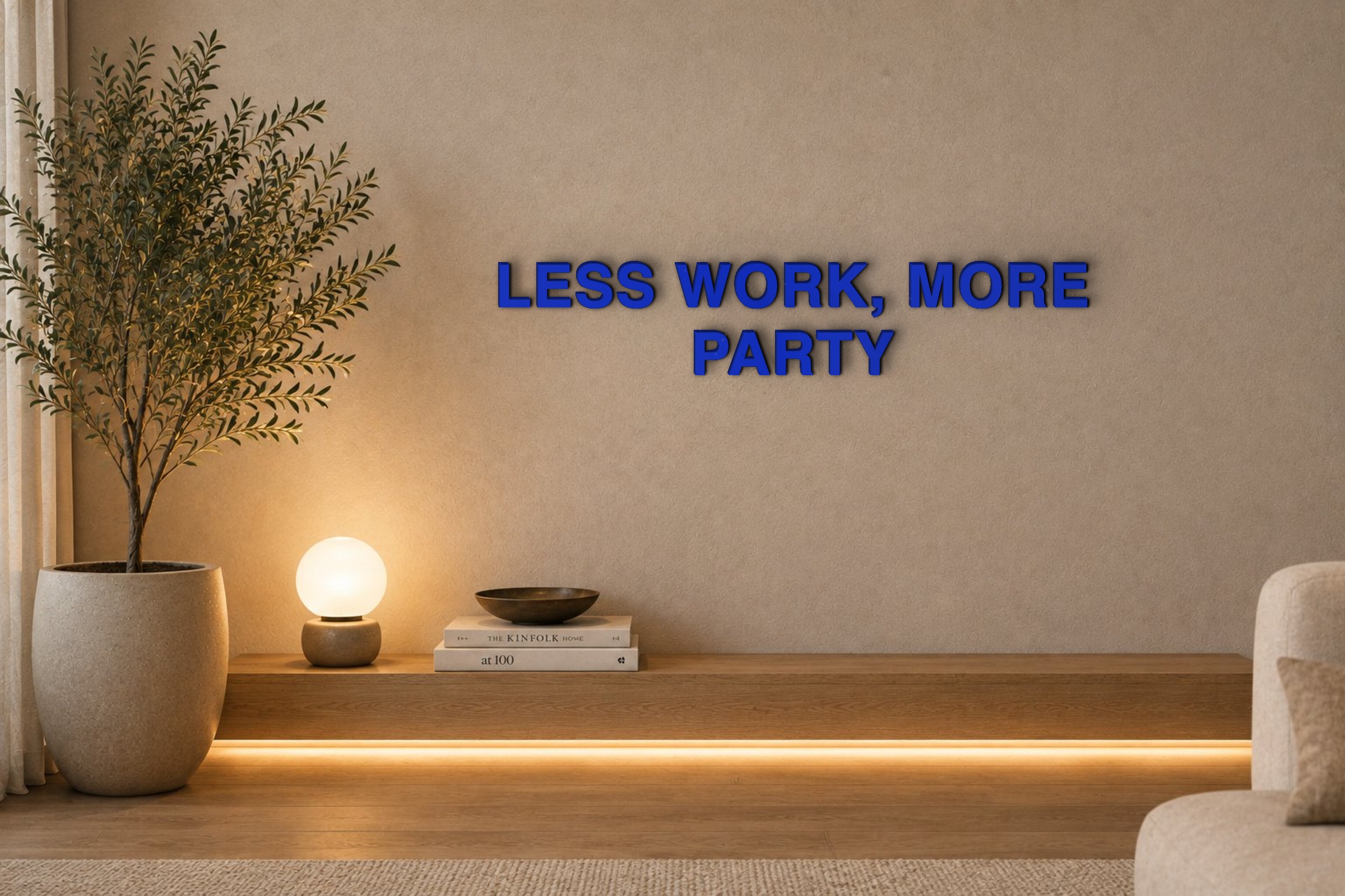LESS WORK, MORE PARTY Özel 3D Tasarım Duvar Yazısı (navy blue) - 5 cm Yükseklik