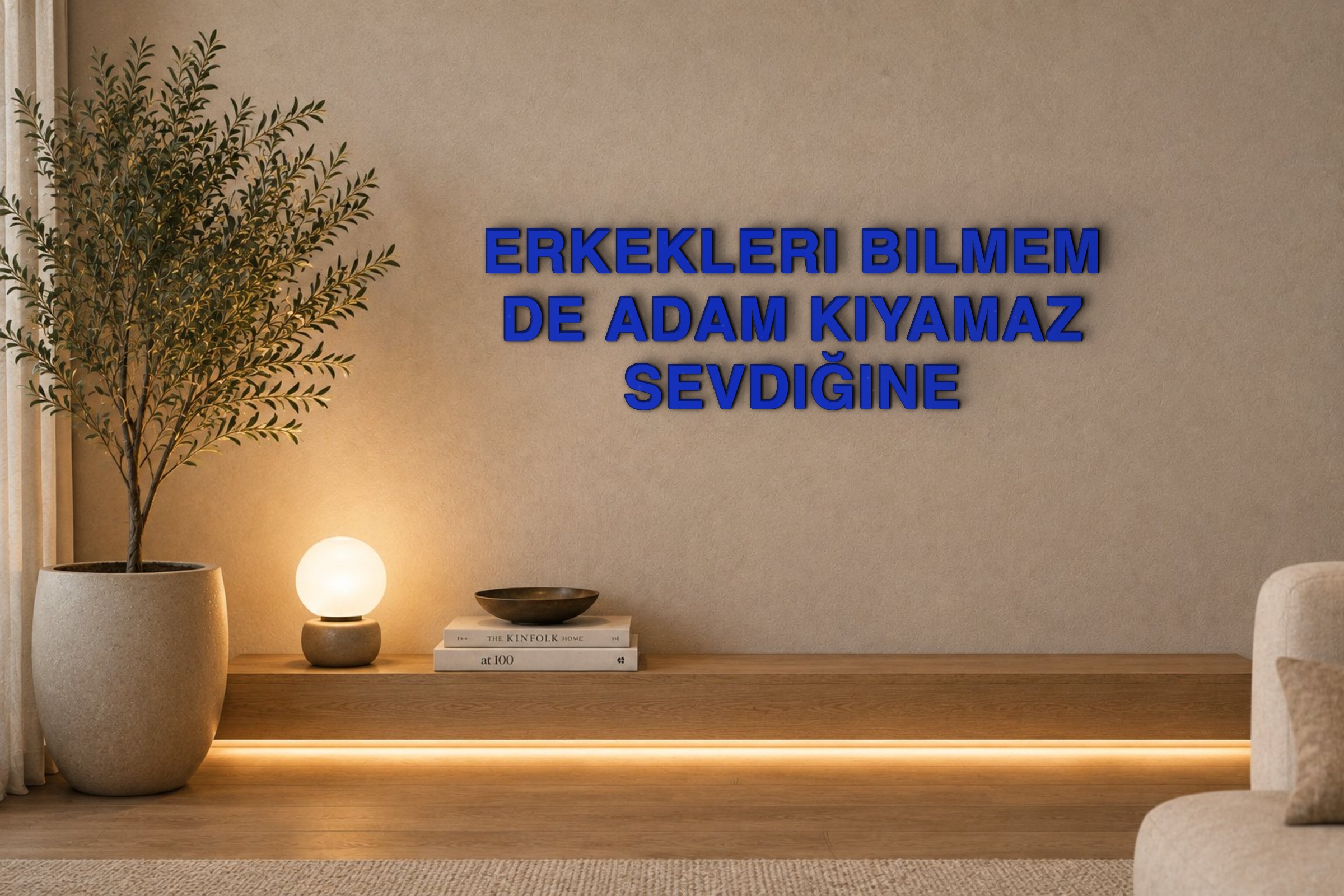 ERKEKLERI BILMEM DE ADAM KIYAMAZ SEVDIĞINE Özel 3D Tasarım Duvar Yazısı (navy blue) - 5 cm Yükseklik