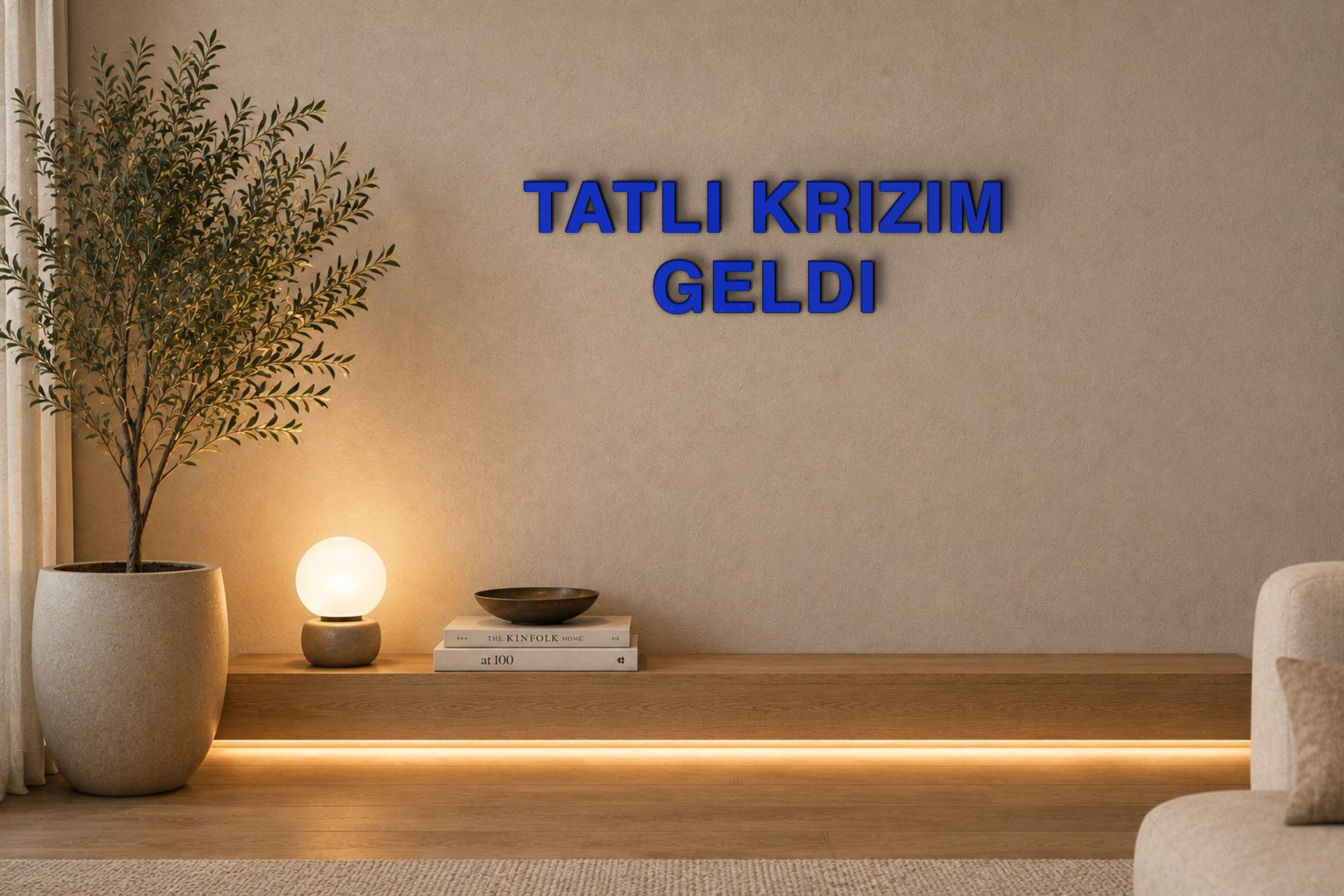 TATLI KRIZIM GELDI Özel 3D Tasarım Duvar Yazısı (navy blue) - 5 cm Yükseklik